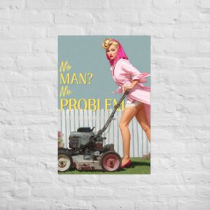 "No Problem" | Poster | matte paper
